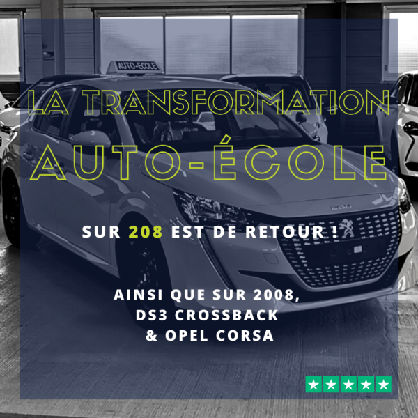 Transformation auto école sur nouvelle 208 de retour à Bordeaux en Gironde